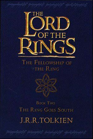 The Ring Goes South (The Lord Of The Rings-2)
